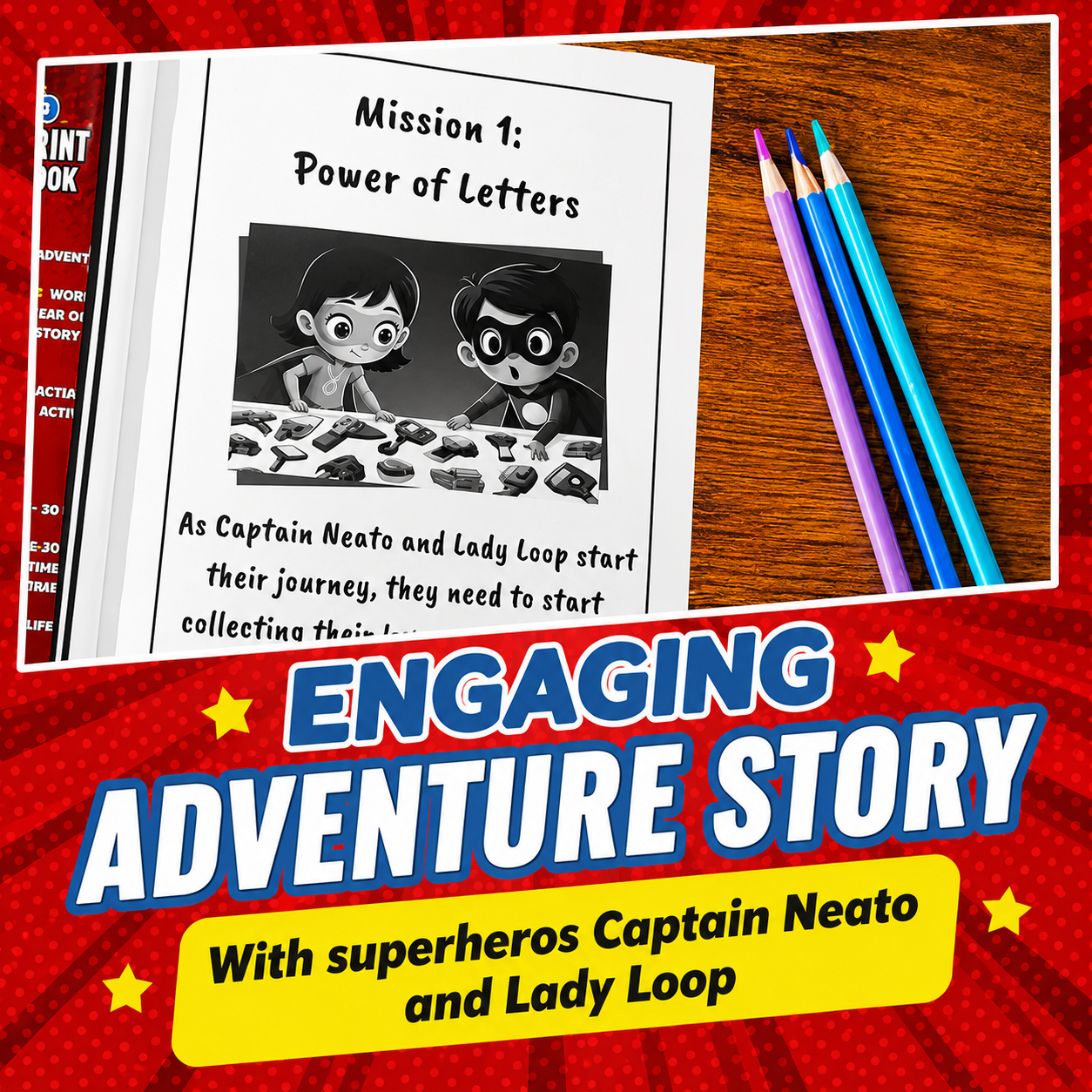 The Superhero Print Handwriting Practice Workbook for Kids